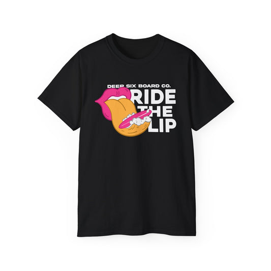 Ride the Lip